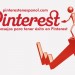 Consejos para tener éxito en Pinterest