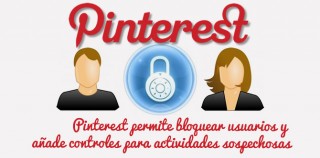 Pinterest permite bloquear usuarios y añade controles para actividades sospechosas